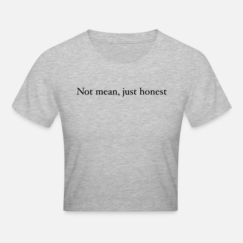 Pas méchant, juste honnête - Crop top - gris chiné