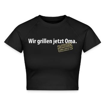 Wir grillen jetzt Oma Satzzeichen Komma Leben Omi - Cropped Frauen Organic T-Shirt - Schwarz - Vorne - AI Model Female 172 light (172cm)
