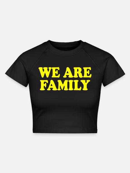We are family - Cropped Frauen Organic T-Shirt - Schwarz