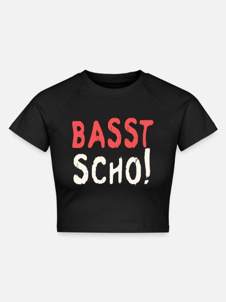 Basst scho rot baige text - Cropped Frauen Organic T-Shirt - Schwarz