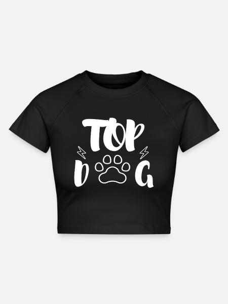 TOP DOG - Cropped Frauen Organic T-Shirt - Schwarz