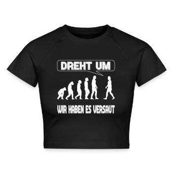 Evolution - Wir haben es versaut - Cropped Frauen Organic T-Shirt - Schwarz - Vorne - AI Model Female 172 light (172cm)