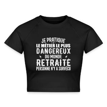 Der gefährlichste Job in der Welt der Rentner - Cropped Frauen Organic T-Shirt - Schwarz - Vorne - AI Model Female 172 light (172cm)