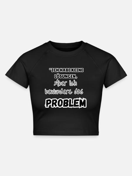 "Problem Lösung" - Cropped Frauen Organic T-Shirt - Schwarz