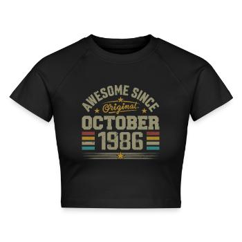 Geboren im Oktober 1986 | Geburtstag Oktober 1986 - Cropped Frauen Organic T-Shirt - Schwarz - Vorne - AI Model Female 172 light (172cm)