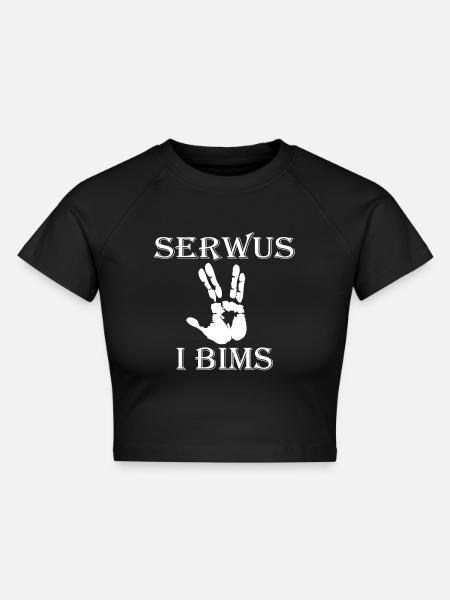 Serwus I Bims - Cropped Frauen Organic T-Shirt - Schwarz