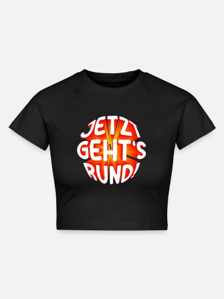 Jetzt gehts rund 3D - Cropped Frauen Organic T-Shirt - Schwarz