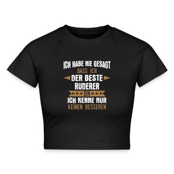 Ruderer Rudern Ruderboot Wassersport Spruch - Cropped Frauen Organic T-Shirt - Schwarz - Vorne - AI Model Female 172 light (172cm)