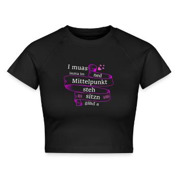 Im Mittelpunkt stehn - bayerischer Spruch - Cropped Frauen Organic T-Shirt - Schwarz - Vorne - AI Model Female 172 light (172cm)