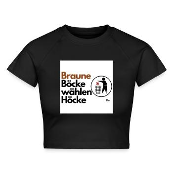 Braune Böcke wählen Höcke - Cropped Frauen Organic T-Shirt - Schwarz - Vorne - AI Model Female 172 light (172cm)