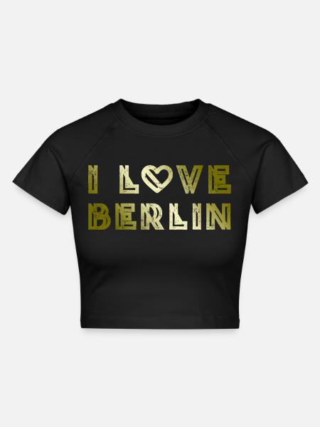 I Love Berlin - Cropped Frauen Organic T-Shirt - Schwarz