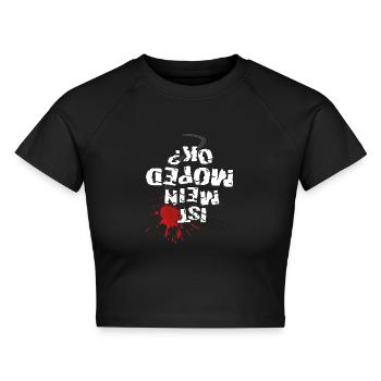 Ist mein Moped ok? (weißer Text) - Cropped Frauen Organic T-Shirt - Schwarz - Vorne - AI Model Female 172 light (172cm)