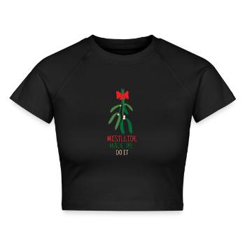 Mistelzweig hat mich dazu gebracht Symbol der Liebe - Cropped Frauen Organic T-Shirt - Schwarz - Vorne - AI Model Female 172 light (172cm)