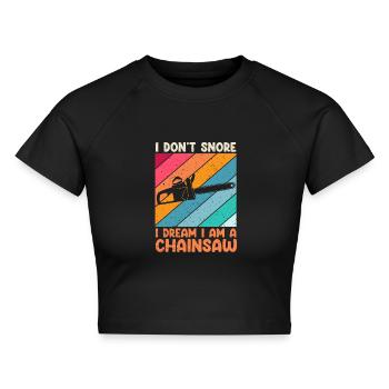 Kettensäge Schnarchen Lustig - Cropped Frauen Organic T-Shirt - Schwarz - Vorne - AI Model Female 172 light (172cm)