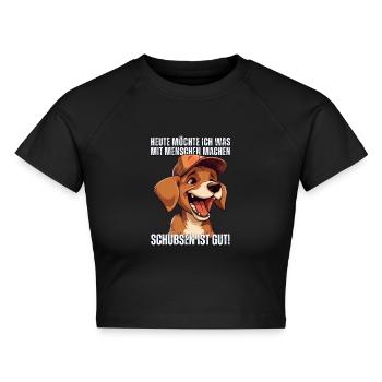 Süßer Cartoon Hund: "Heute Menschen schubsen" - Cropped Frauen Organic T-Shirt - Schwarz - Vorne - AI Model Female 172 light (172cm)