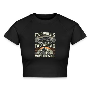 Vier Räder bewegen den Körper Zwei Räder bewegen - Cropped Frauen Organic T-Shirt - Schwarz - Vorne - AI Model Female 172 light (172cm)