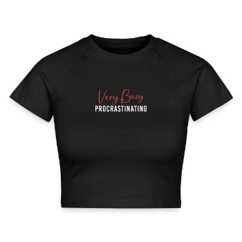 Faulheit Prokrastination Faulenzer Faul - Cropped Frauen Organic T-Shirt - Schwarz - Vorne - AI Model Female 172 light (172cm)