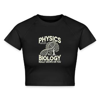 Physik regiert, aber Biologie wächst einem - Cropped Frauen Organic T-Shirt - Schwarz - Vorne - AI Model Female 172 light (172cm)