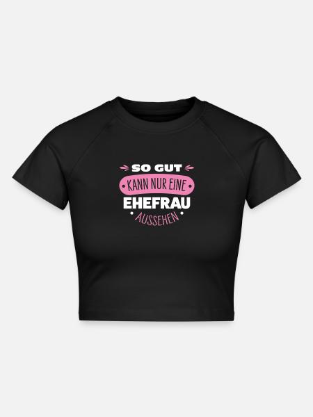 Ehefrau - Cropped Frauen Organic T-Shirt - Schwarz