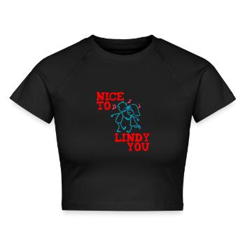 Lindy Hop Swing Tanz Nice to Lindy you - Cropped Frauen Organic T-Shirt - Schwarz - Vorne - AI Model Female 172 light (172cm)