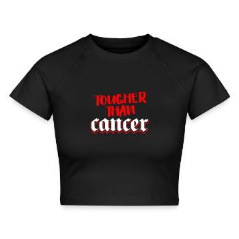 Tougher Than Cancer - Cropped Frauen Organic T-Shirt - Schwarz - Vorne - AI Model Female 172 light (172cm)
