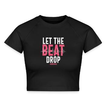 Lassen Sie den Beat Adenosin-Zitate fallen - Cropped Frauen Organic T-Shirt - Schwarz - Vorne - AI Model Female 172 light (172cm)