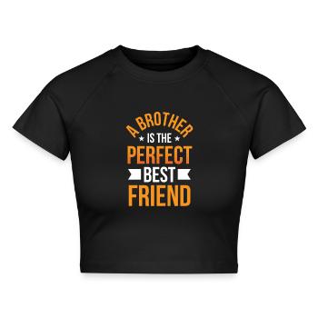 Ein Bruder Ist Der Perfekte Beste Freund Brüder - Cropped Frauen Organic T-Shirt - Schwarz - Vorne - AI Model Female 172 light (172cm)