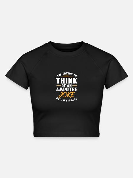 Amputation Amputieren Prothese Geschenk - Cropped Frauen Organic T-Shirt - Schwarz