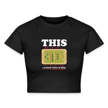 Tischfußball Tischkicker Kickern Krökeln Geschenk - Cropped Frauen Organic T-Shirt - Schwarz - Vorne - AI Model Female 172 light (172cm)