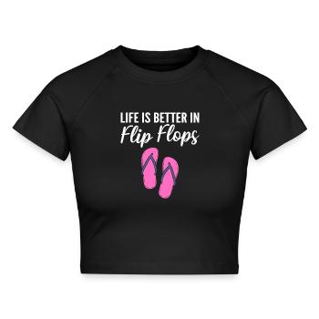 Life Is Better In Flip Flops Flip Flops Verkäufer - Cropped Frauen Organic T-Shirt - Schwarz - Vorne - AI Model Female 172 light (172cm)