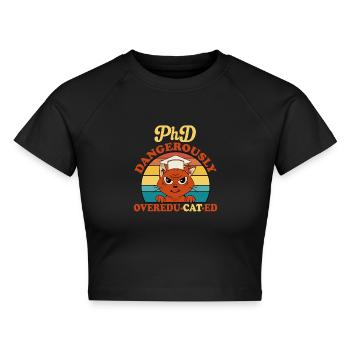 PhD Graduate Doktorgrad Ph.D. Promotion - Cropped Frauen Organic T-Shirt - Schwarz - Vorne - AI Model Female 172 light (172cm)