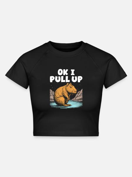 Ok I Pull Up - Cropped Frauen Organic T-Shirt - Schwarz