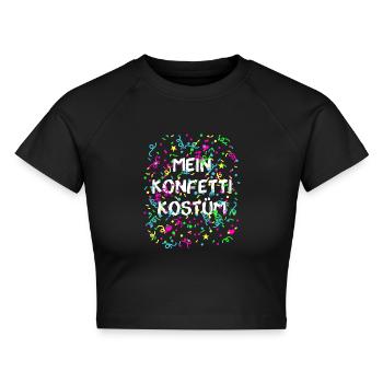 Mein Konfetti Kostüm Alaaf Helau Karneval - Cropped Frauen Organic T-Shirt - Schwarz - Vorne - AI Model Female 172 light (172cm)