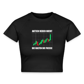 Aktien reden nicht Aktienmarkt Börse Trader - Cropped Frauen Organic T-Shirt - Schwarz - Vorne - AI Model Female 172 light (172cm)