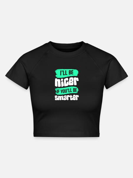 Sarkasmus Komisch Ironie - Cropped Frauen Organic T-Shirt - Schwarz