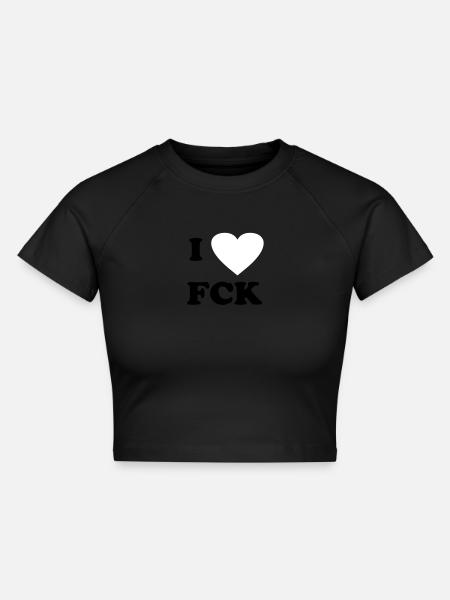 I love FCK - Cropped Frauen Organic T-Shirt - Schwarz