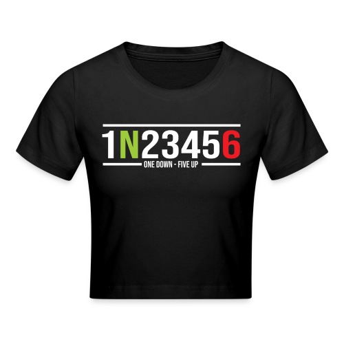 Motorrad Gänge 1N23456 One Down-Five Up - Crop T-Shirt