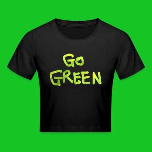 Go Green - Crop T-Shirt
