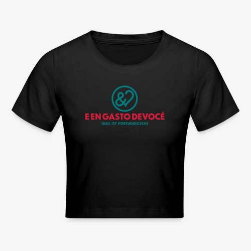 UNDICHMAGDICH auf portugiesisch - Crop T-Shirt