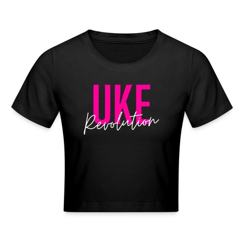 Front & Back Pink Uke Revolution + Get Your Uke On - Crop T-Shirt