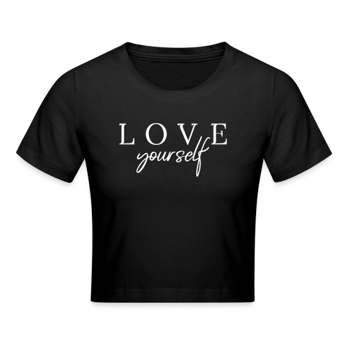 Love yourself Typo T-Shirt by Clarissa Schwarz - Crop T-Shirt