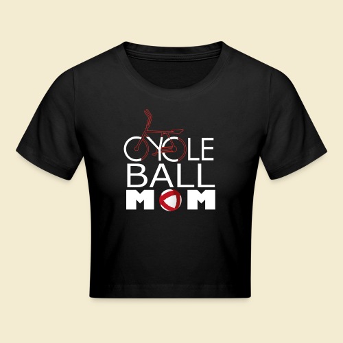 Radball | Cycle Ball Mom - Crop T-Shirt