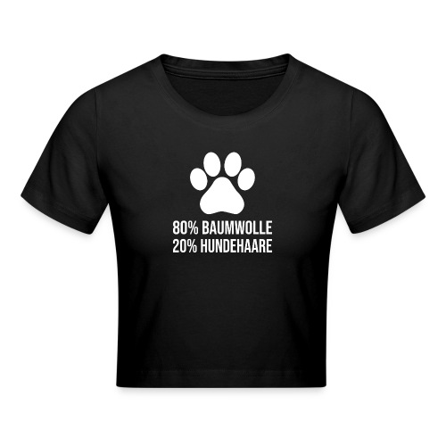 Baumwolle Hundehaare Lustiger Hunde Spruch - Crop T-Shirt