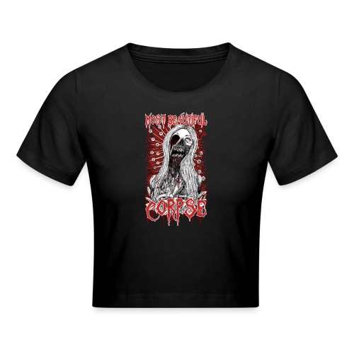 Most beautiful Corpse REMAKE - Crop T-Shirt