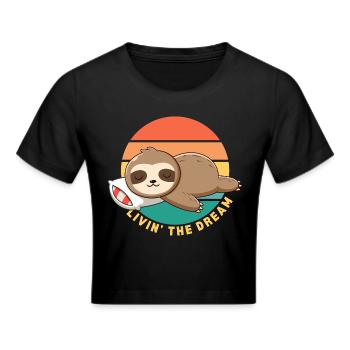 Lustig Glücklich Faul Schlaf Faultier Lebt Den Traum - Frauen Cropped T-Shirt - Schwarz - Vorne - Marisol (170cm)
