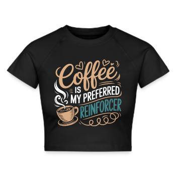 Coffee as the preferred Reinforcer - Cropped T-Shirt - black - Front - Marisol (170cm)