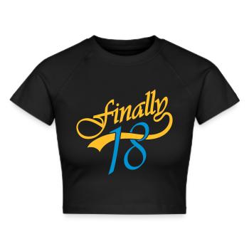 Text Finally 18 - Cropped T-Shirt - black - Front - Marisol (170cm)