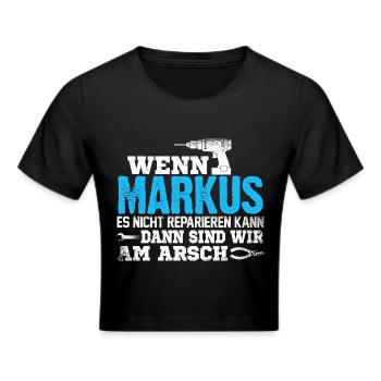 MARKUS - kann es reparieren - Frauen Cropped T-Shirt - Schwarz - Vorne - Marisol (170cm)