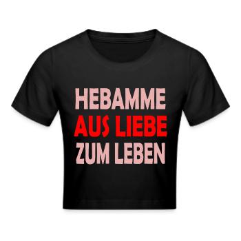 Hebamme - Frauen Cropped T-Shirt - Schwarz - Vorne - Marisol (170cm)