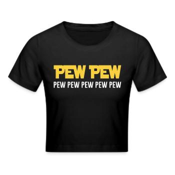 Pew Pew coole Sprüche - Frauen Cropped T-Shirt - Schwarz - Vorne - Marisol (170cm)